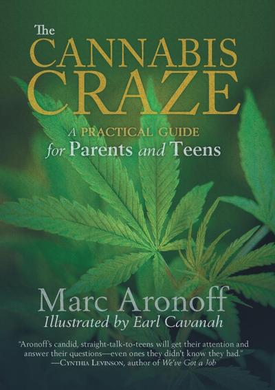 The Cannabis Craze