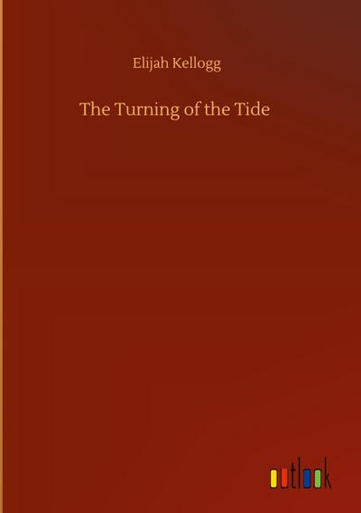 The Turning of the Tide