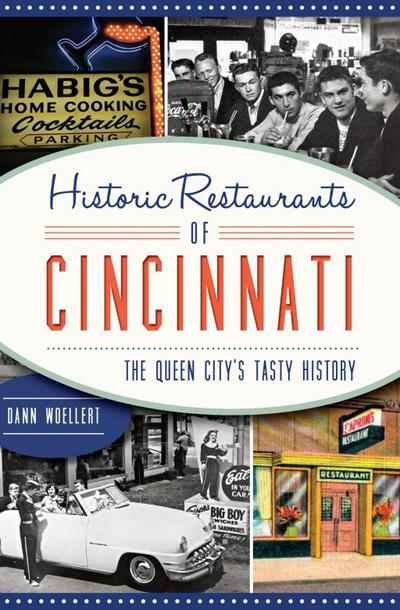 Historic Restaurants of Cincinnati
