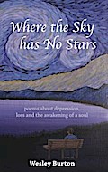 Where the Sky has No Stars