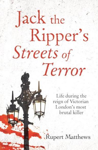 Jack the Ripper’s Streets of Terror
