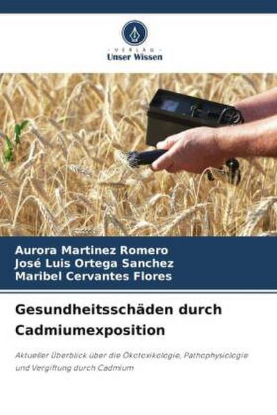 Gesundheitsschäden durch Cadmiumexposition