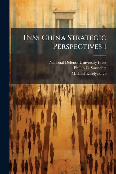INSS China Strategic Perspectives 1