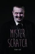 Mister Scratch