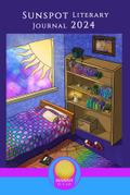 Sunspot Literary Journal 2024