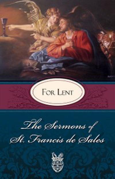 Sermons of St. Francis De Sales
