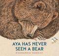 Aya Has Never Seen a Bear