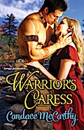 Warrior’s Caress