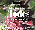 Die zarte Hand des Todes