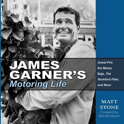 James Garner’s Motoring Life