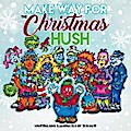 Make Way for the Christmas Hush