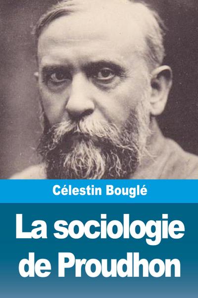 La sociologie de Proudhon