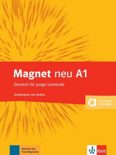 Magnet. Arbeitsbuch mit Audio-CD A1. Neubearbeitung