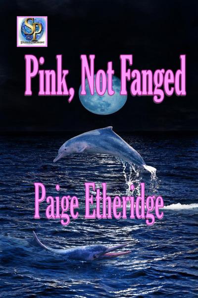 Pink, Not Fanged
