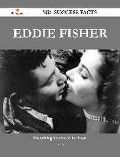 Eddie Fisher 168 Success Facts - Everything you need to know about Eddie Fisher