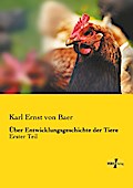 Über Entwicklungsgeschichte der Tiere