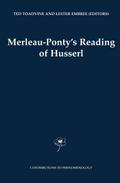 Merleau-Ponty’s Reading of Husserl