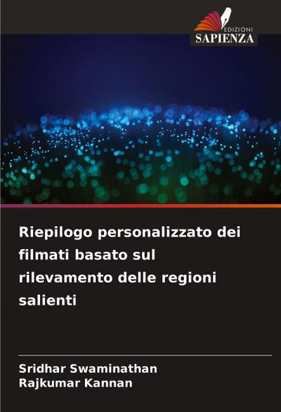 Riepilogo personalizzato dei filmati basato sul rilevamento delle regioni salienti