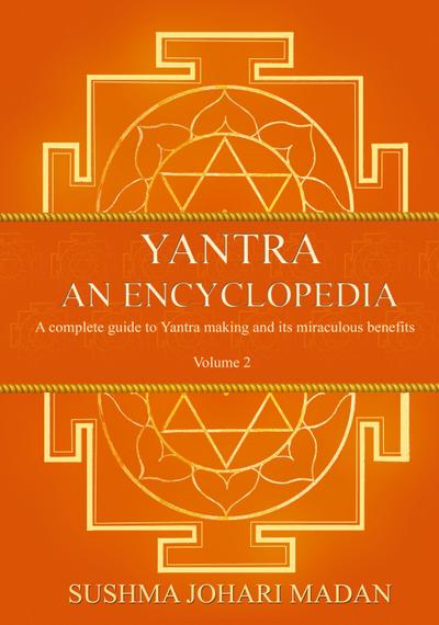 Yantra - An Encyclopedia - Volume 2