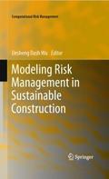Modeling Risk Management in Sustainable Constructi