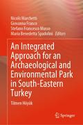 An Integrated Approach for an Archaeological and E
