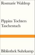 Pippins Tochters Taschentuch