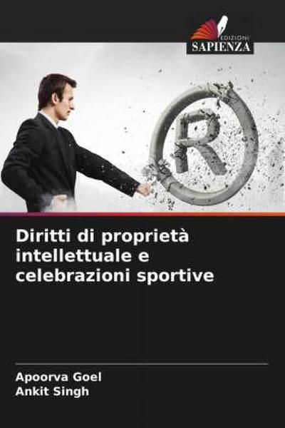Diritti di proprietà intellettuale e celebrazioni sportive
