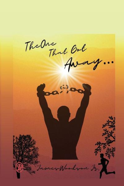 The One That Got Away