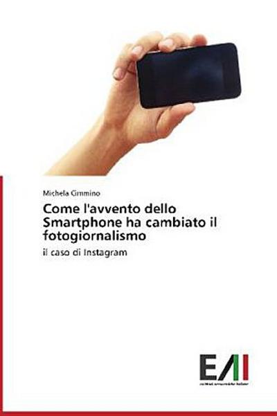 Come l’avvento dello Smartphone ha cambiato il fotogiornalismo