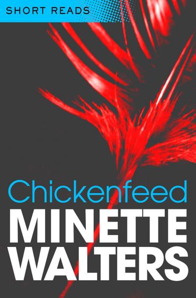 Chickenfeed (Short Reads)