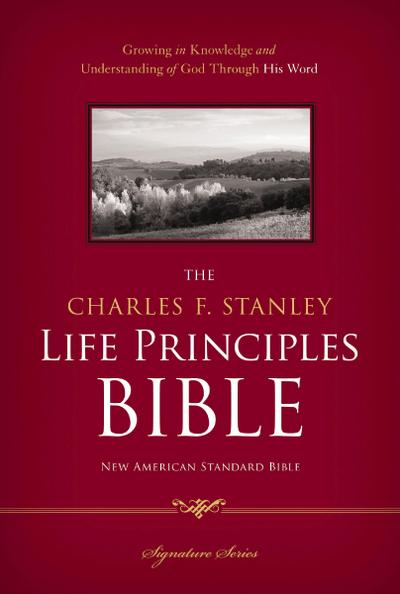 NASB, The Charles F. Stanley Life Principles Bible