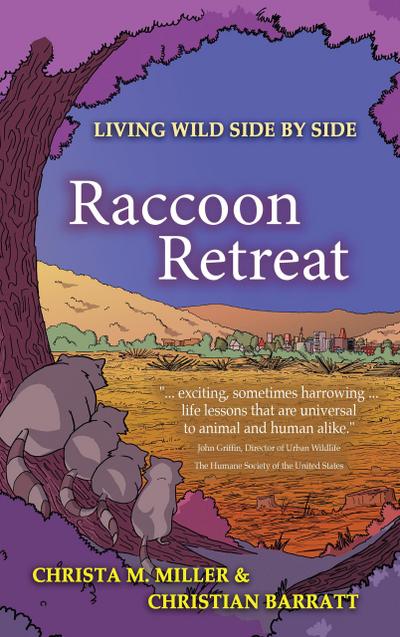 Raccoon Retreat (Living Wild Side by Side, #2)