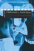 Hollywood v. Hard Core