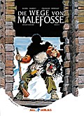 Die Wege von Malefosse. Bd.2