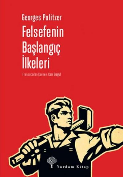 Felsefenin Baslangic Ilkeleri