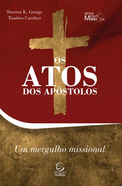 Os Atos dos Apóstolos - eBook