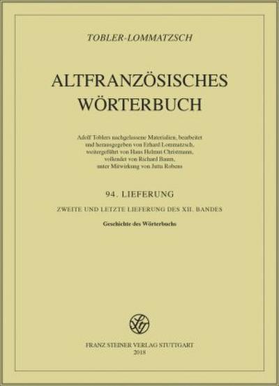 Altfranzösisches Wörterbuch. Band 12. Lieferung 94