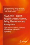ICICCT 2019 - System Reliability, Quality Control,