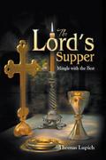 The Lord’s Supper Mingle with the Best