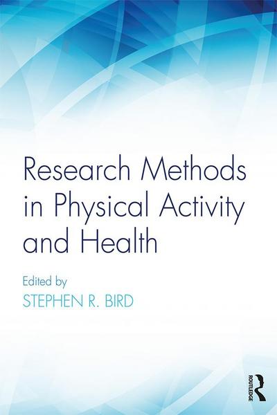 Research Methods in Physical Activity and Health