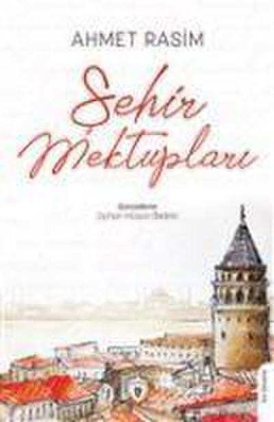 Sehir Mektuplari
