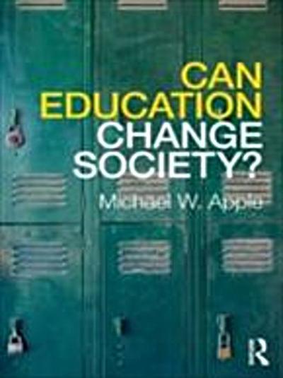 Can Education Change Society?