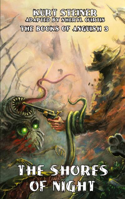 The Shores of Night (Books of Anguish 3)