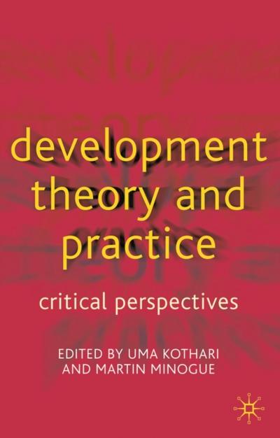 Development Theory and Practice