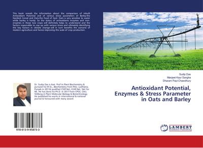Antioxidant Potential, Enzymes & Stress Parameter in Oats and Barley