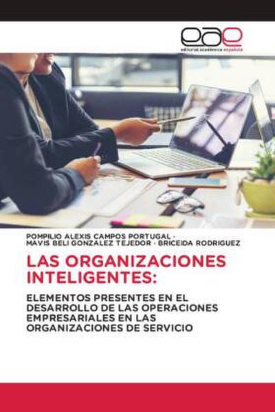 LAS ORGANIZACIONES INTELIGENTES:
