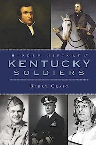Hidden History of Kentucky Soldiers