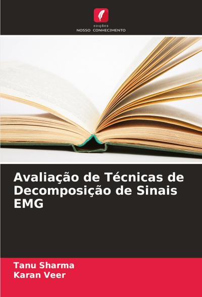 Avaliação de Técnicas de Decomposição de Sinais EMG