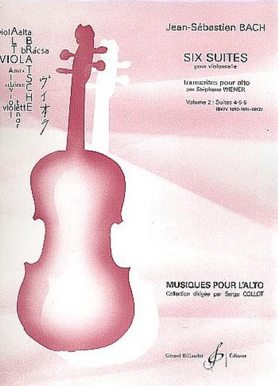 6 suites vol.2 (nos.4-6)pour alto