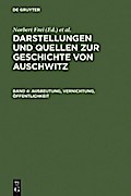Ausbeutung, Vernichtung, Öffentlichkeit